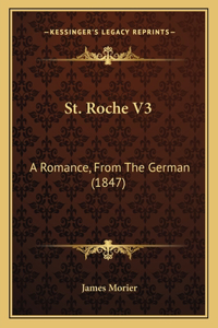 St. Roche V3: A Romance, from the German (1847)