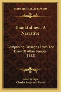 Thankfulness, a Narrative