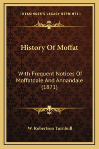 History Of Moffat