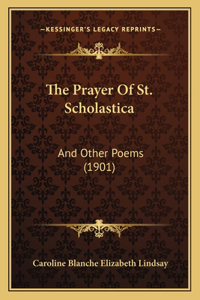 Prayer Of St. Scholastica