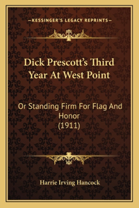 Dick Prescott's Third Year At West Point