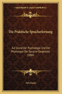 Die Praktische Spracherlernung