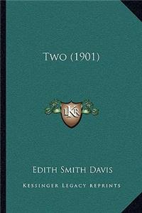 Two (1901)