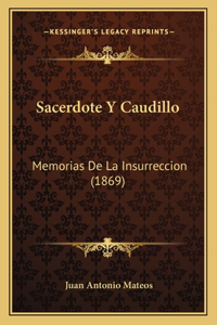 Sacerdote Y Caudillo