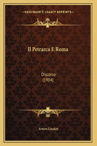 Il Petrarca E Roma