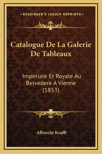 Catalogue De La Galerie De Tableaux