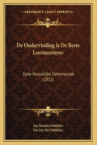 De Ondervinding Is De Beste Leermeesteres