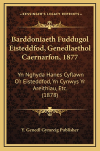 Barddoniaeth Fuddugol Eisteddfod, Genedlaethol Caernarfon, 1877
