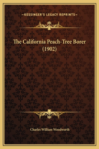 The California Peach-Tree Borer (1902)