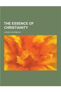 The Essence of Christianity
