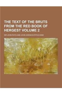The Text of the Bruts from the Red Book of Hergest Volume 2