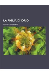 La Figlia Di Iorio