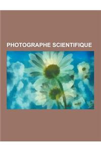 Photographe Scientifique