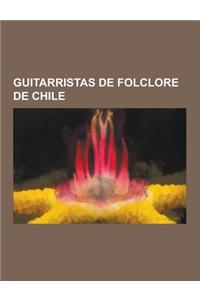 Guitarristas de Folclore de Chile