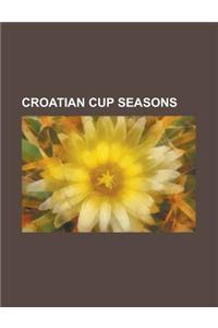 Croatian Cup Seasons