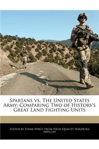 Spartans vs. the United States Army