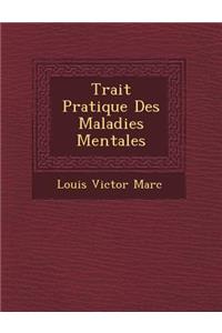 Trait Pratique Des Maladies Mentales