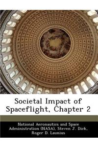 Societal Impact of Spaceflight, Chapter 2