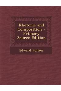 Rhetoric and Composition