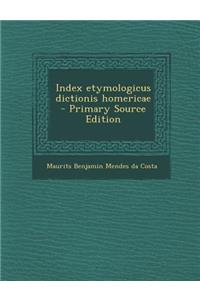 Index Etymologicus Dictionis Homericae