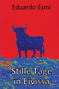 Stille Tage in Eivissa