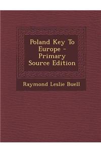Poland Key to Europe
