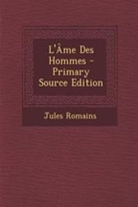 L'Ame Des Hommes
