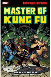 Master of Kung Fu Epic Collection: Weapon of the Soul