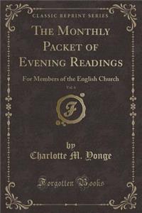 The Monthly Packet of Evening Readings, Vol. 4