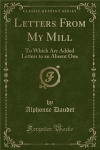 Letters from My Mill