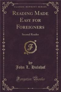 Reading Made Easy for Foreigners