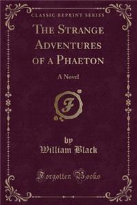 The Strange Adventures of a Phaeton