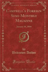 Campbell's Foreign Semi-Monthly Magazine