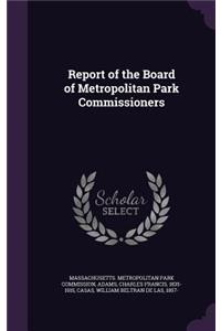 Report of the Board of Metropolitan Park Commissioners