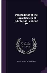 Proceedings of the Royal Society of Edinburgh, Volume 17