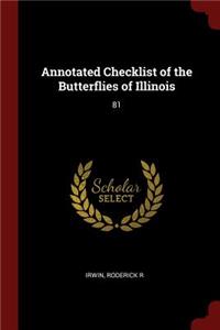 Annotated Checklist of the Butterflies of Illinois