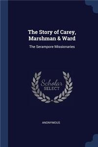 Story of Carey, Marshman & Ward