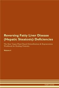 Reversing Fatty Liver Disease (Hepatic Steatosis)