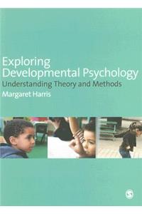 Exploring Developmental Psychology