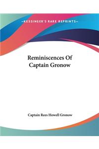 Reminiscences Of Captain Gronow