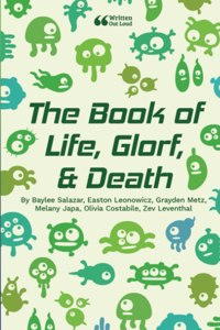 Book of Life, Glorf, and Death