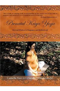 Prenatal Kriya Yoga