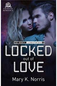 Locked Out of Love