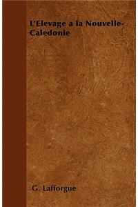 L'Elevage à la Nouvelle-Calédonie