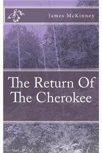 The Return Of The Cherokee