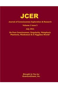 Journal of Consciousness Exploration & Research Volume 2 Issue 5