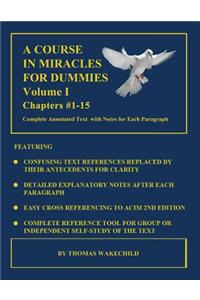 A Course in Miracles for Dummies