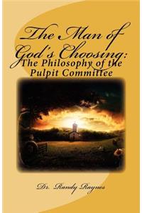 The Man of God's Choosing