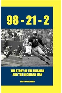 98-21-2 The Story of the Heisman and the Michigan Man