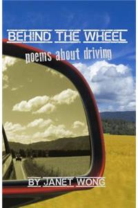 Behind the Wheel